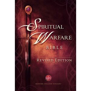 Spiritual Warfare Bible Revised Edition: Modern English Version Bible (Mev) -- C
